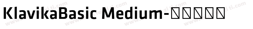 KlavikaBasic Medium字体转换